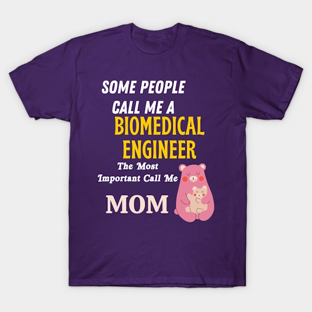 biomedical engineer T-Shirt by Mdath